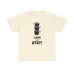 1,000 cc's Stat! - T-Shirt - Witty Twisters Fashions