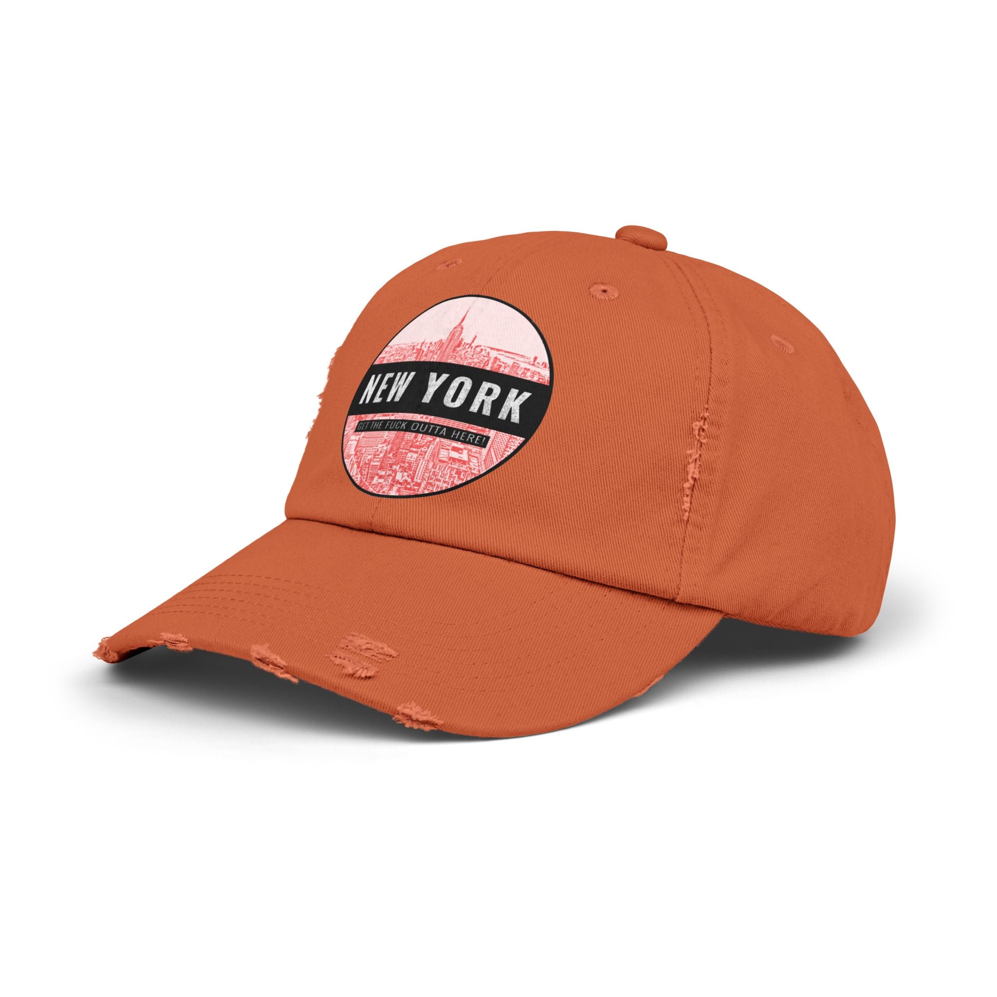 New York Get The Fuck Outta Here! - Cotton Twill Distressed Baseball Cap