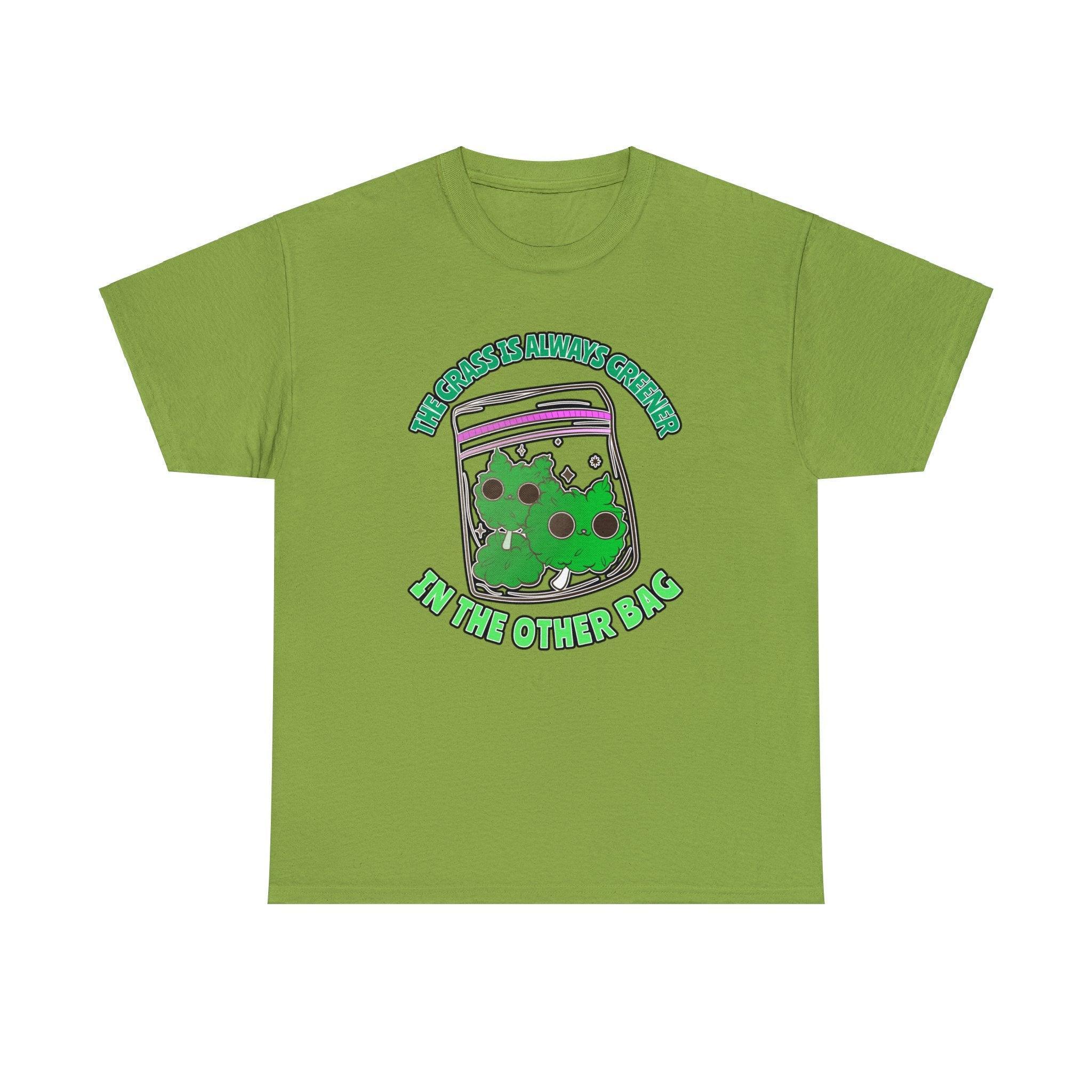 The grass is always greener in the other bag - T-Shirt - Witty Twisters Fashions