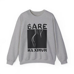 Bare Maximum - Sweatshirt - Witty Twisters Fashions