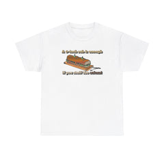 A 6-inch sub is enough if you stuff the salami - T-Shirt - Witty Twisters Fashions