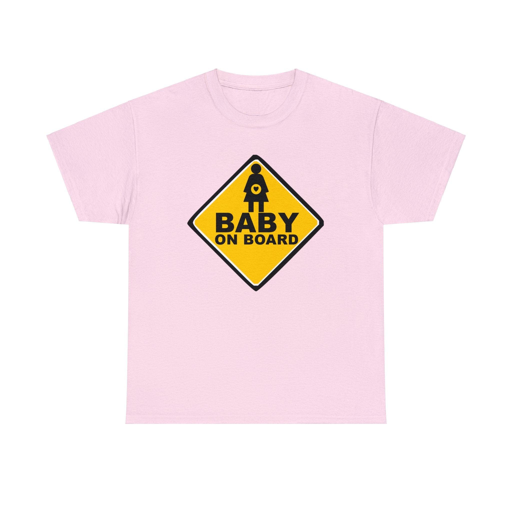 Baby On Board Sign - T-Shirt - Witty Twisters Fashions