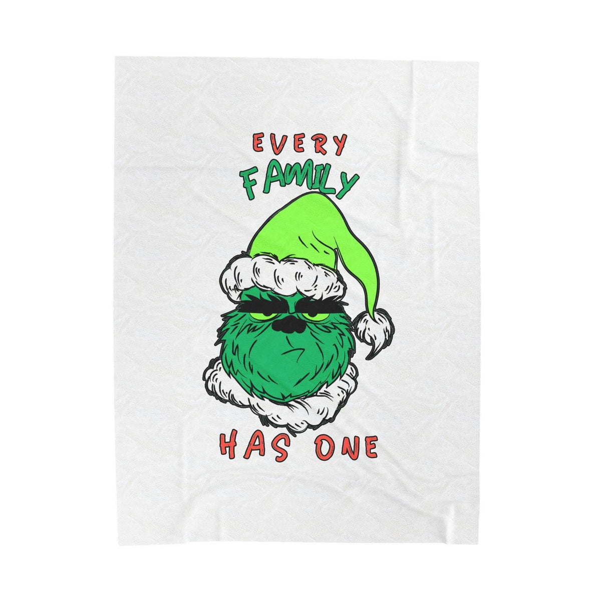 Every Family Has One - Velveteen Plush Blanket - Witty Twisters Fashions