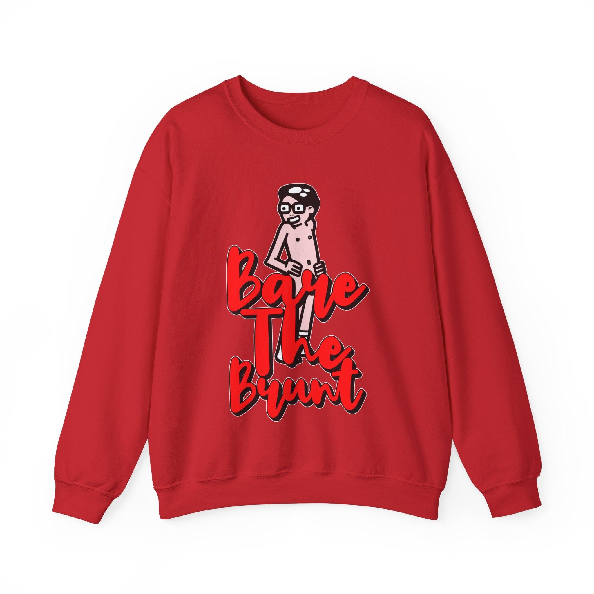 Bare The Brunt - Sweatshirt - Witty Twisters Fashions