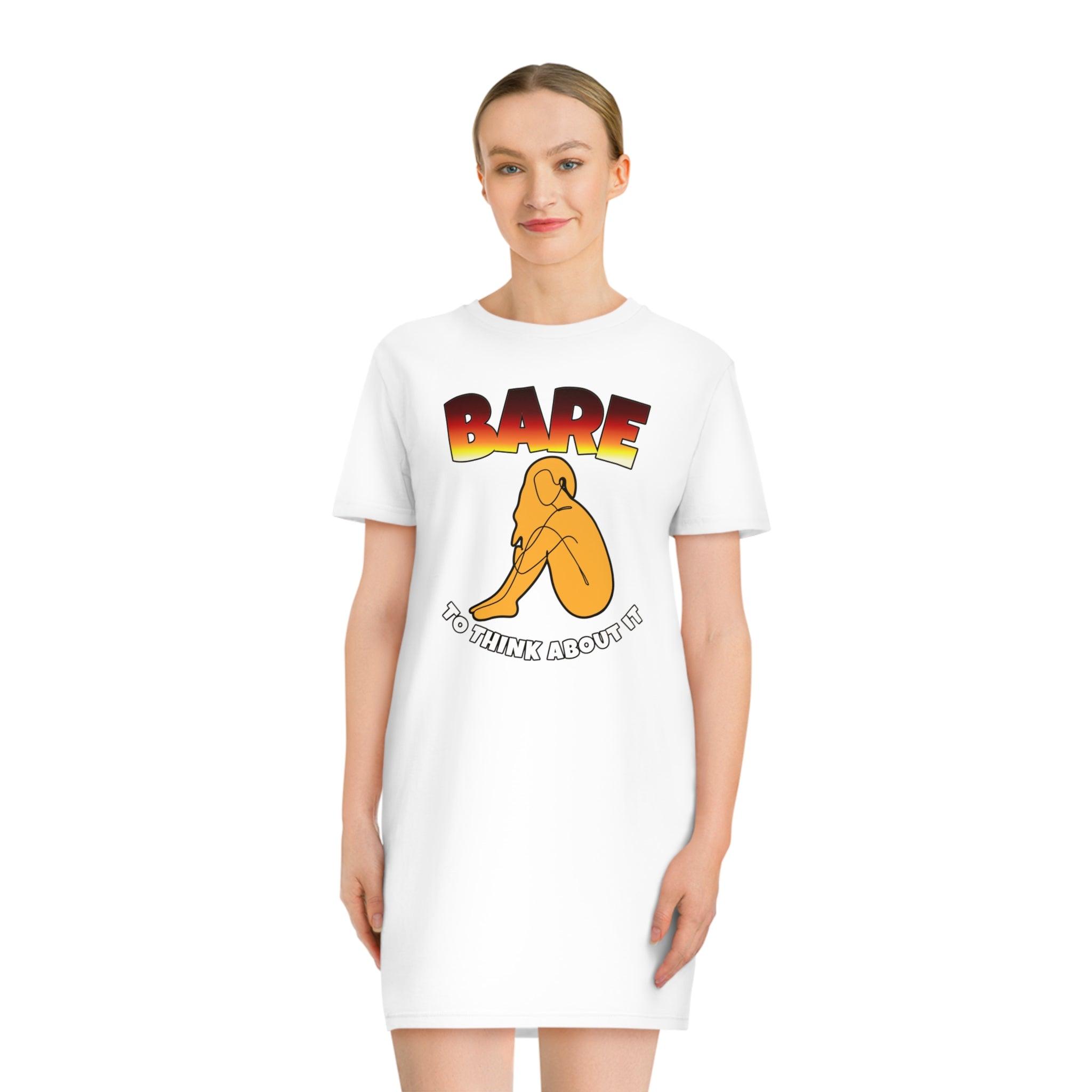 Bare To Think About It - T-Shirt Dress or Nightie - Witty Twisters Fashions