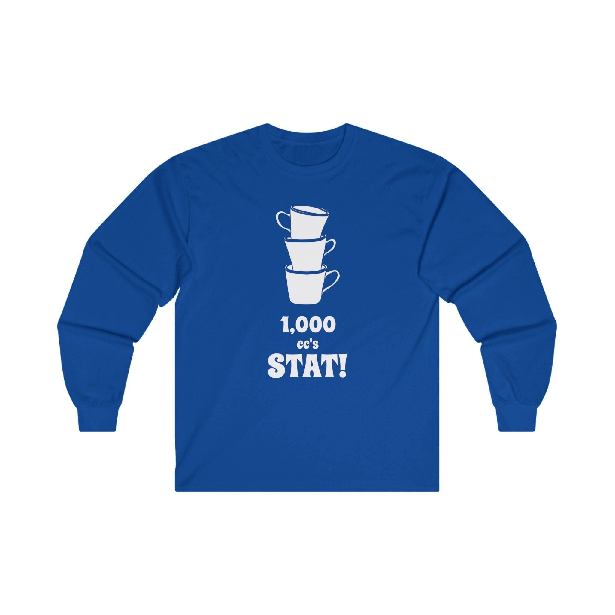 1,000 cc's Stat! - Long-Sleeve Tee - Witty Twisters Fashions