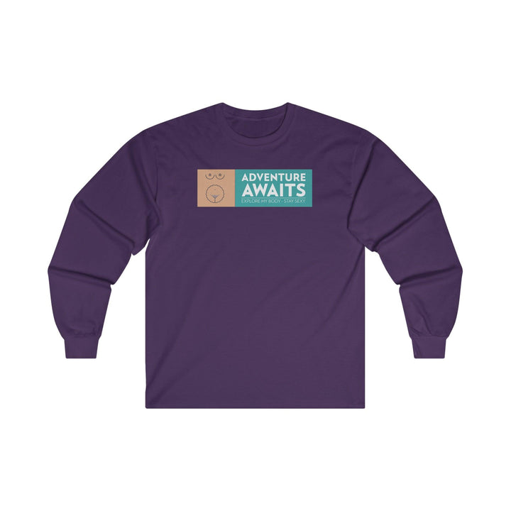 Adventure Awaits Explore My Body Stay Sexy - Long-Sleeve Tee - Witty Twisters T-Shirts