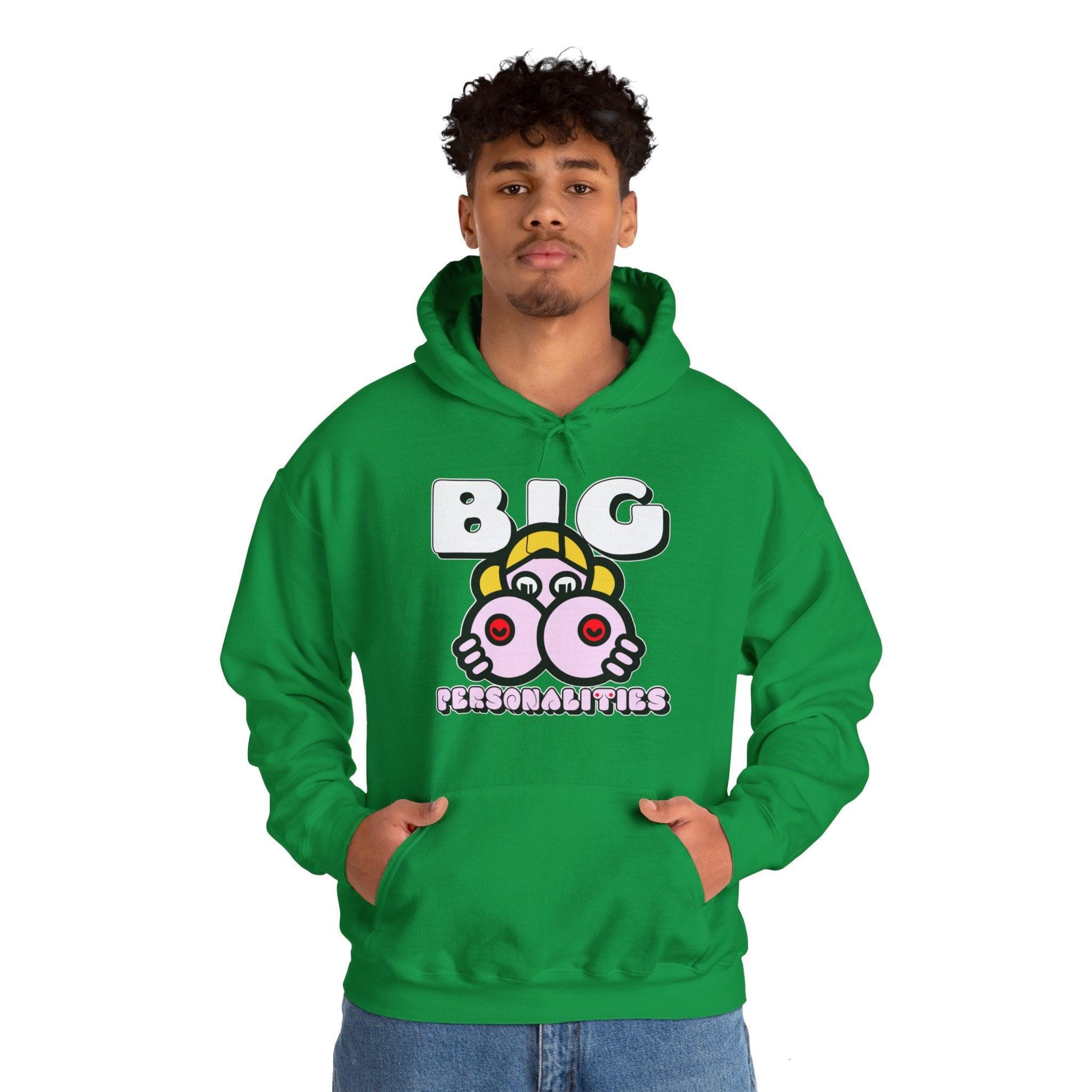 Big Personalities - Hoodie - Witty Twisters Fashions