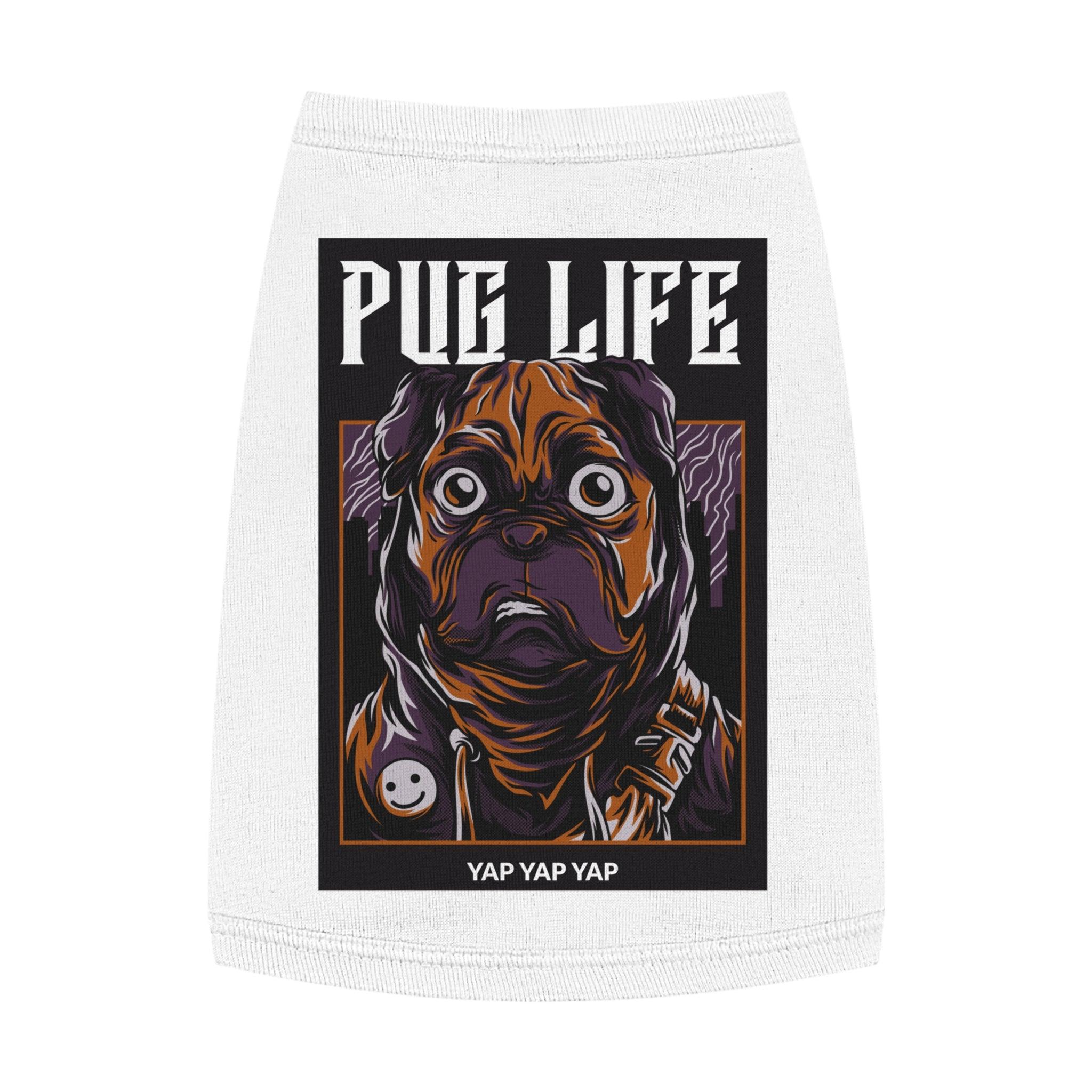 Pug Life - Pet Tank Top