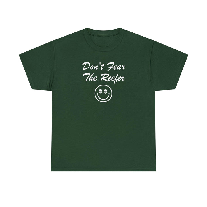 Don't Fear The Reefer - Witty Twisters T-Shirts