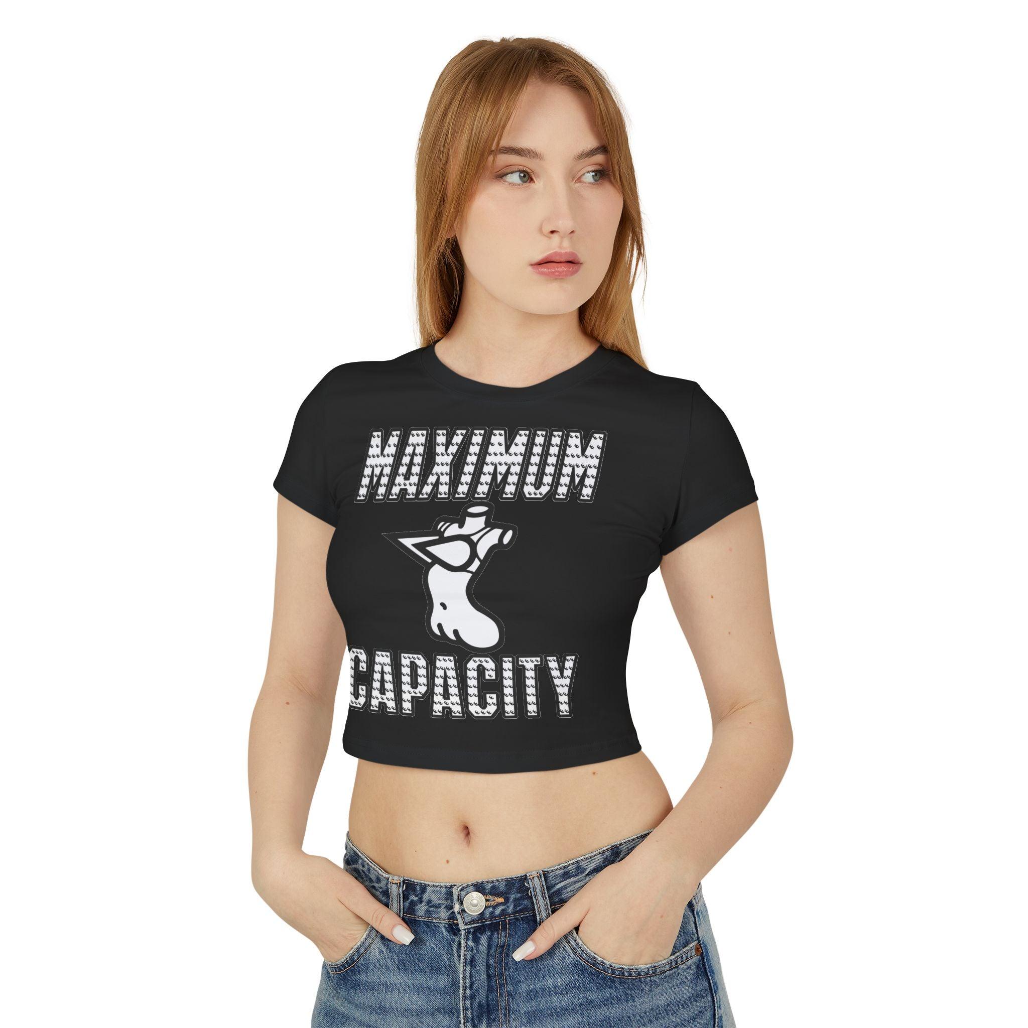 Maximum Capacity - Women's Baby Tee