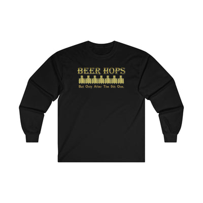 Beer Hops But Only After The 5th One - Long-Sleeve Tee - Witty Twisters Fashions