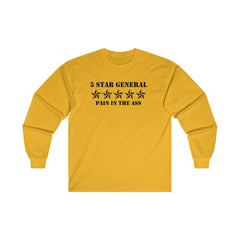 5 Star General Pain In The Ass - Long-Sleeve Tee - Witty Twisters Fashions