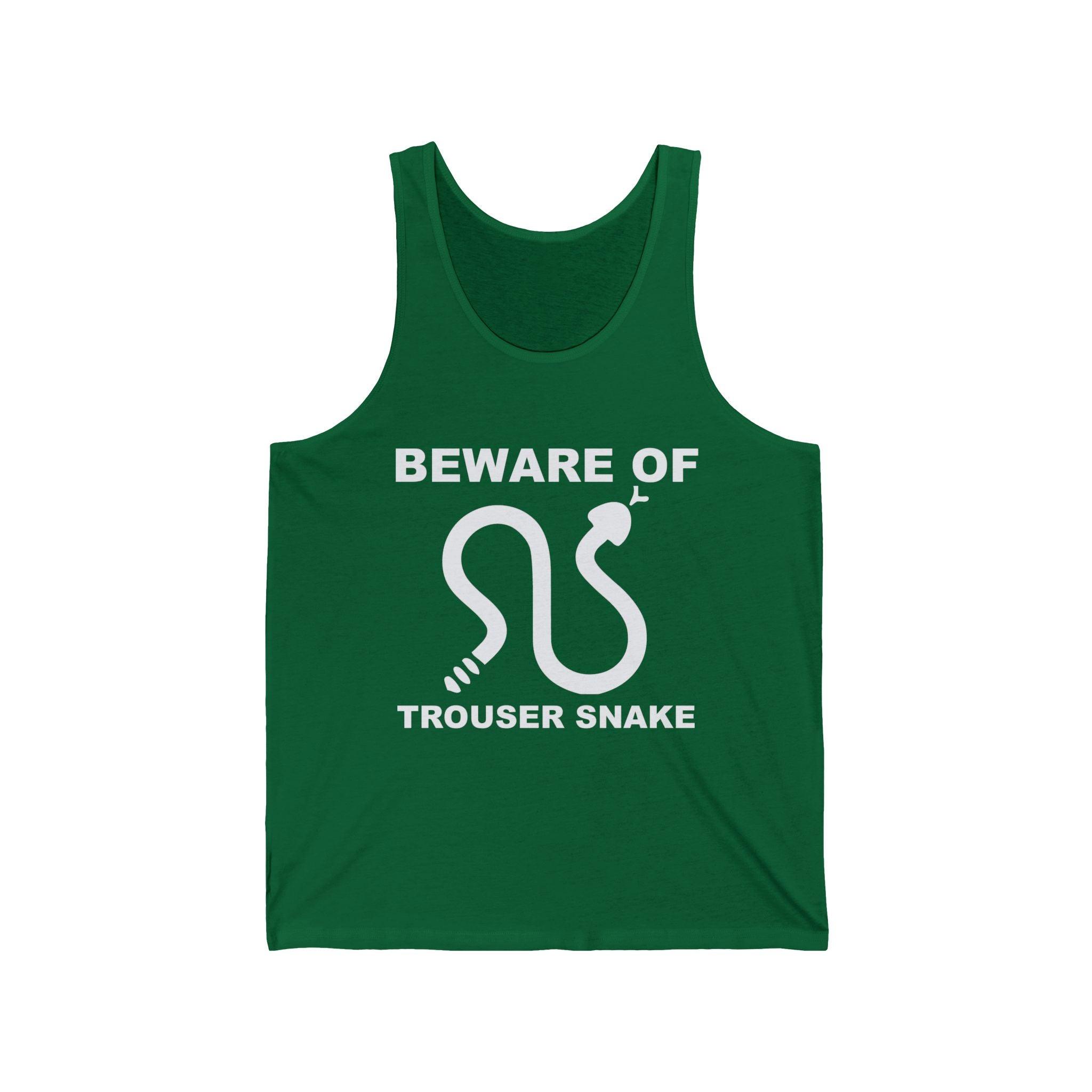 Beware Of Trouser Snake - Tank Top - Witty Twisters Fashions