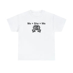 Me + She = We women's same-sex symbols - T-Shirt - Witty Twisters Fashions