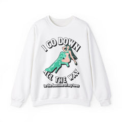 I Go Down All The Way To The Bottom Of My Toes (Sweatshirt) - Witty Twisters T-Shirts