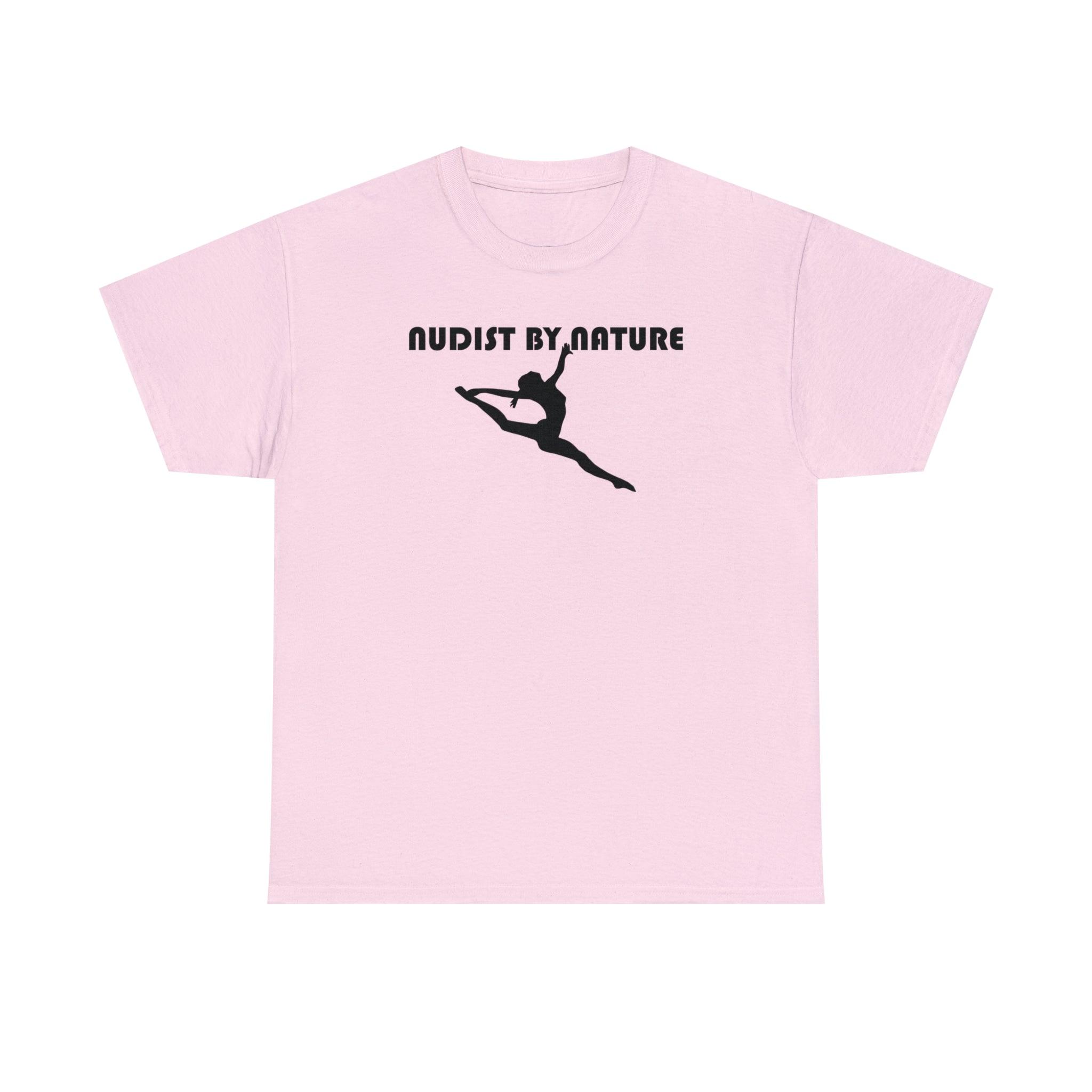 Nudist By Nature - T-Shirt - Witty Twisters Fashions