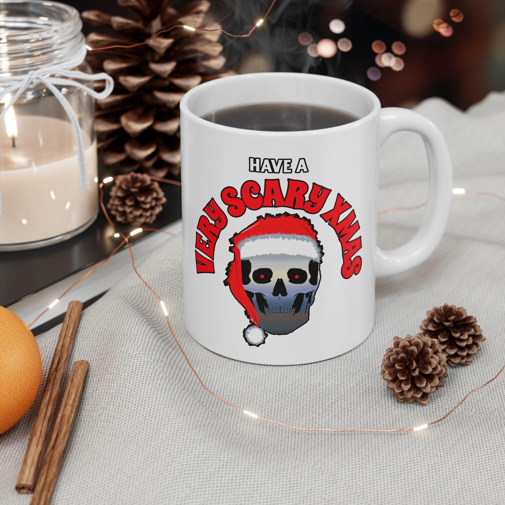 Have A Very Scary Xmas - Ceramic Coffee Mug 11oz, 15oz