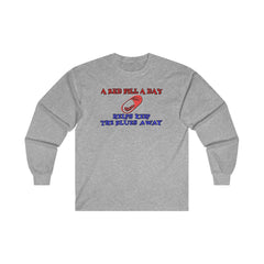 A red pill a day helps keep the blues away - Long-Sleeve Tee - Witty Twisters Fashions