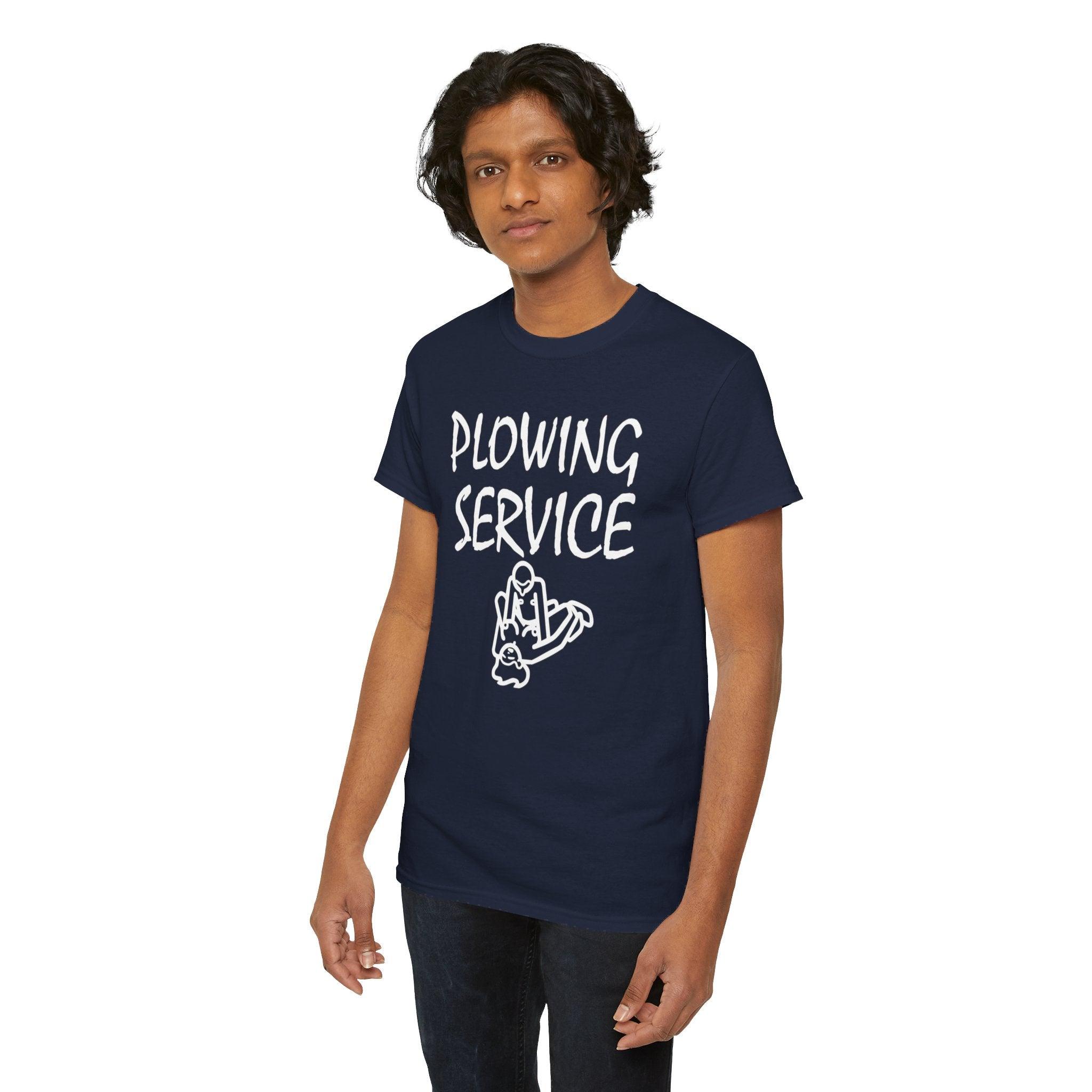 Plowing Service - T-Shirt - Witty Twisters Fashions