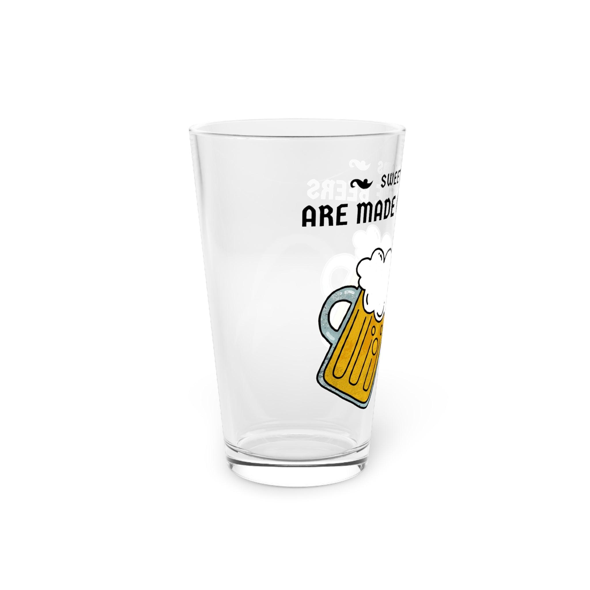 Sweet dreams are made of the beers - 16oz Pint Glass - Witty Twisters Fashions