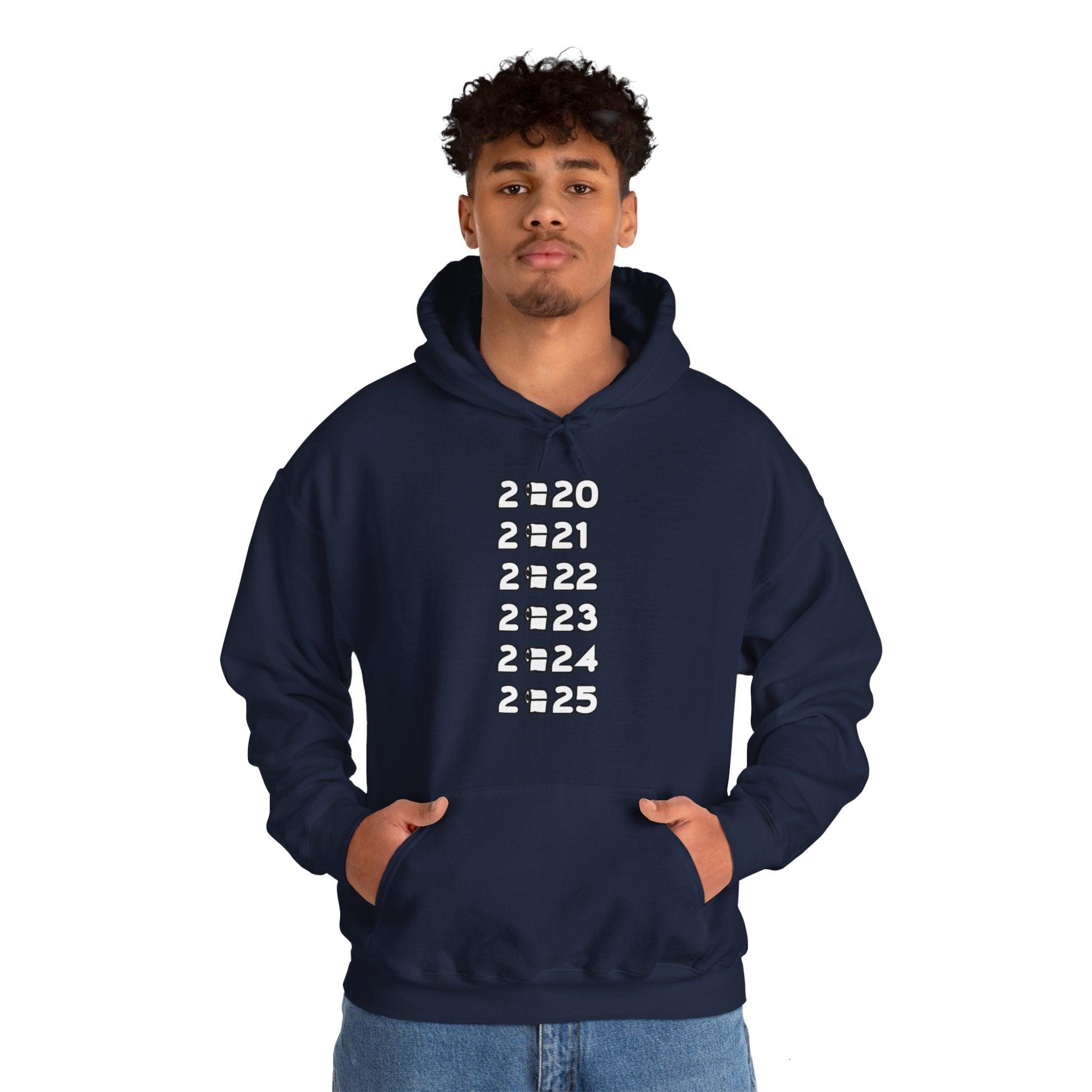 2020 2021 2022 2023 2024 2025 - Hoodie - Witty Twisters Fashions