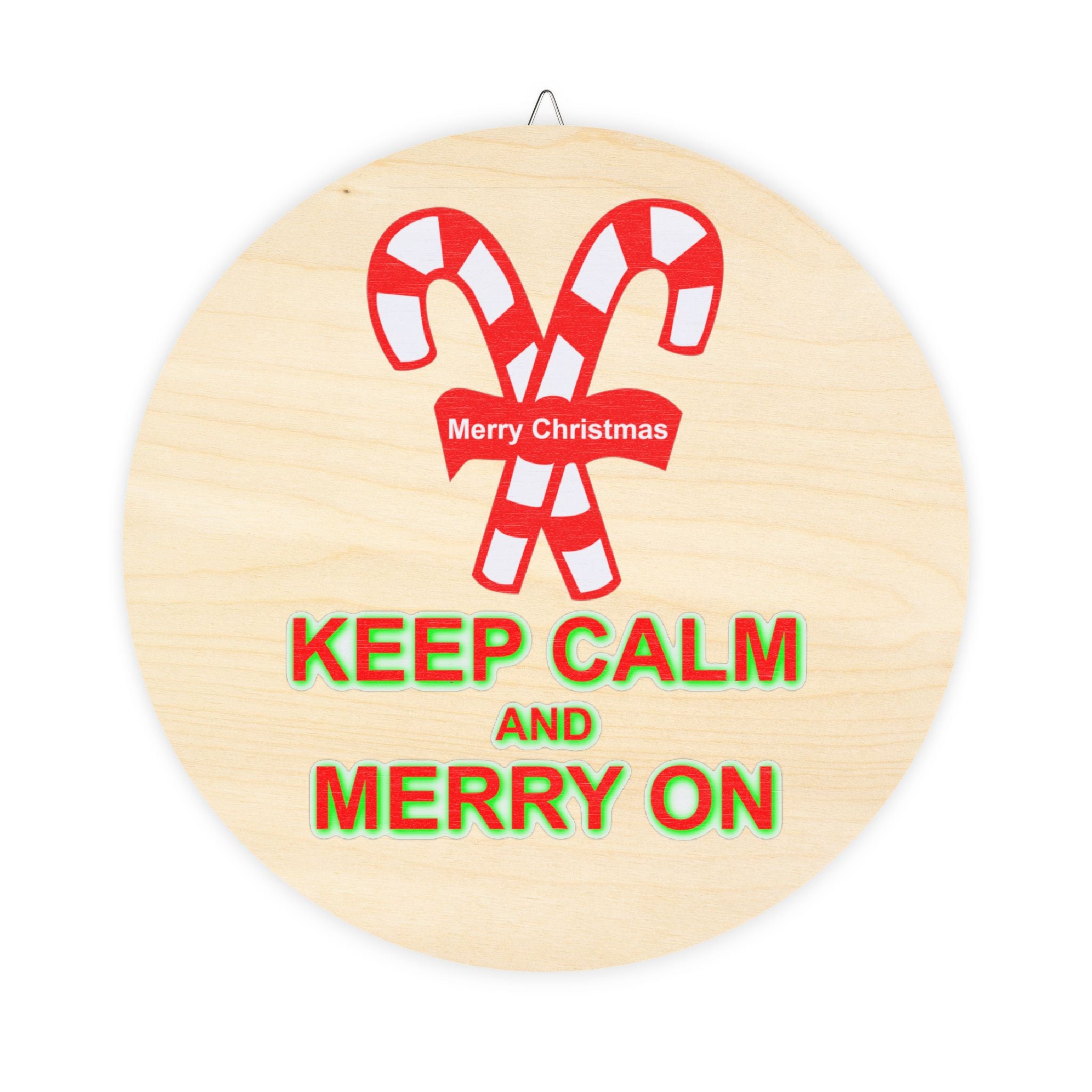 Keep Calm and Merry On - Wood Sign