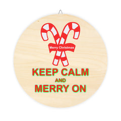 Keep Calm and Merry On - Wood Sign