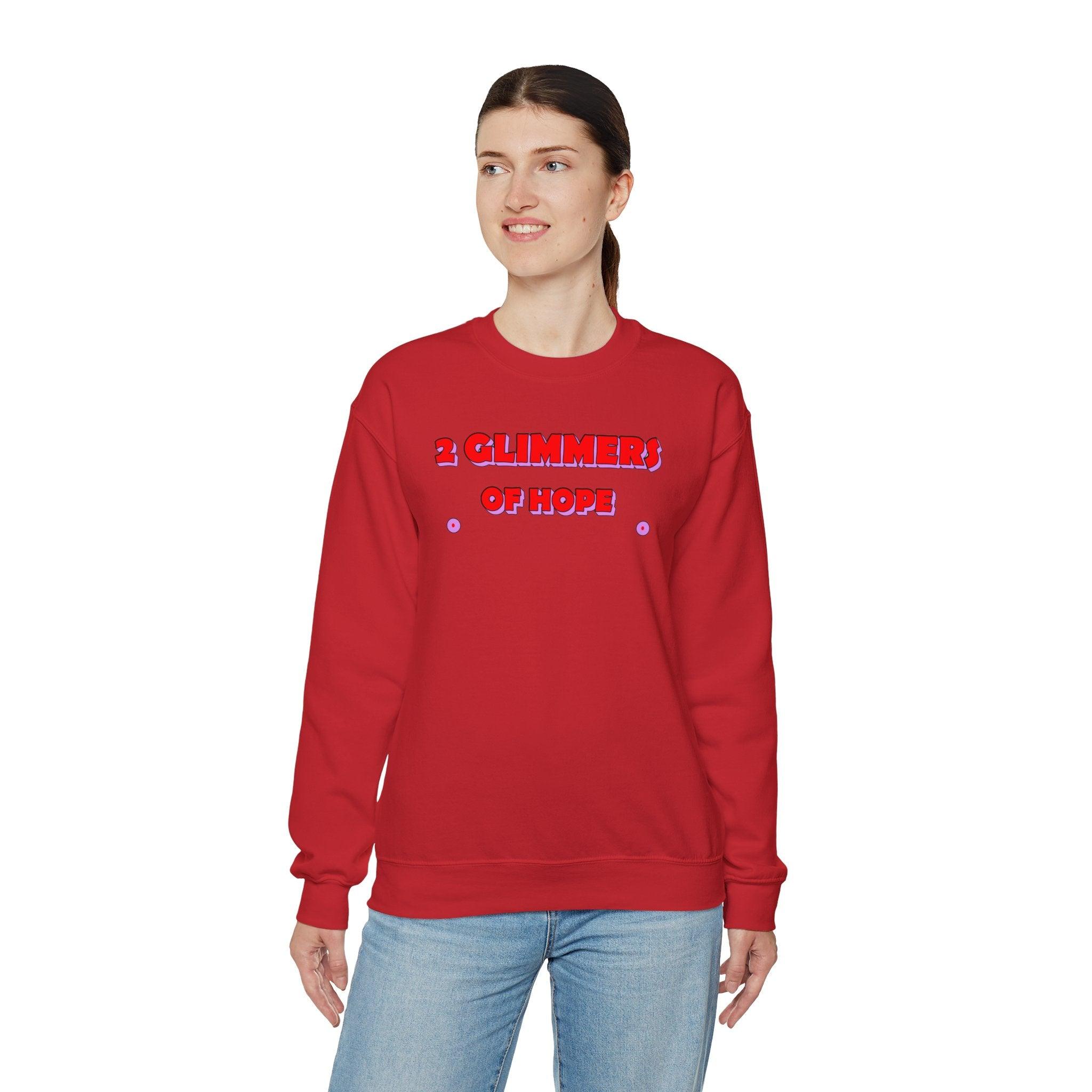 2 Glimmers Of Hope - Sweatshirt - Witty Twisters Fashions