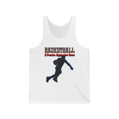 Basketball A Passive Aggressive Game - Tank Top - Witty Twisters Fashions