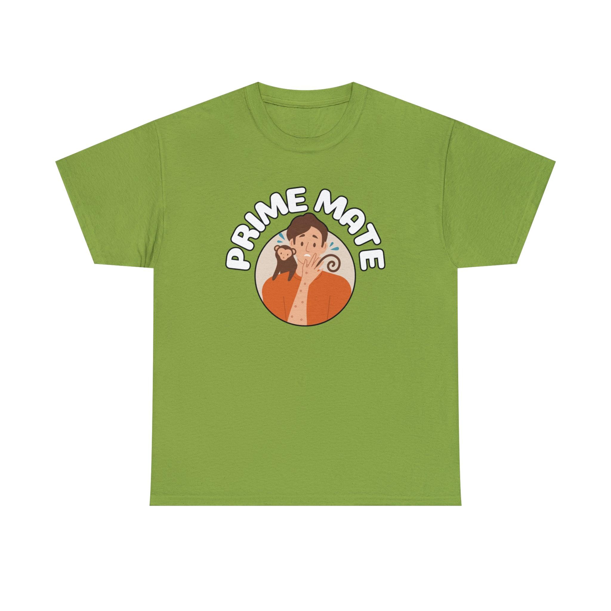 Prime Mate - T-Shirt - Witty Twisters Fashions