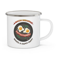 A bacon breakfast makes a happy pappy - Enamel Camping Coffee Cup