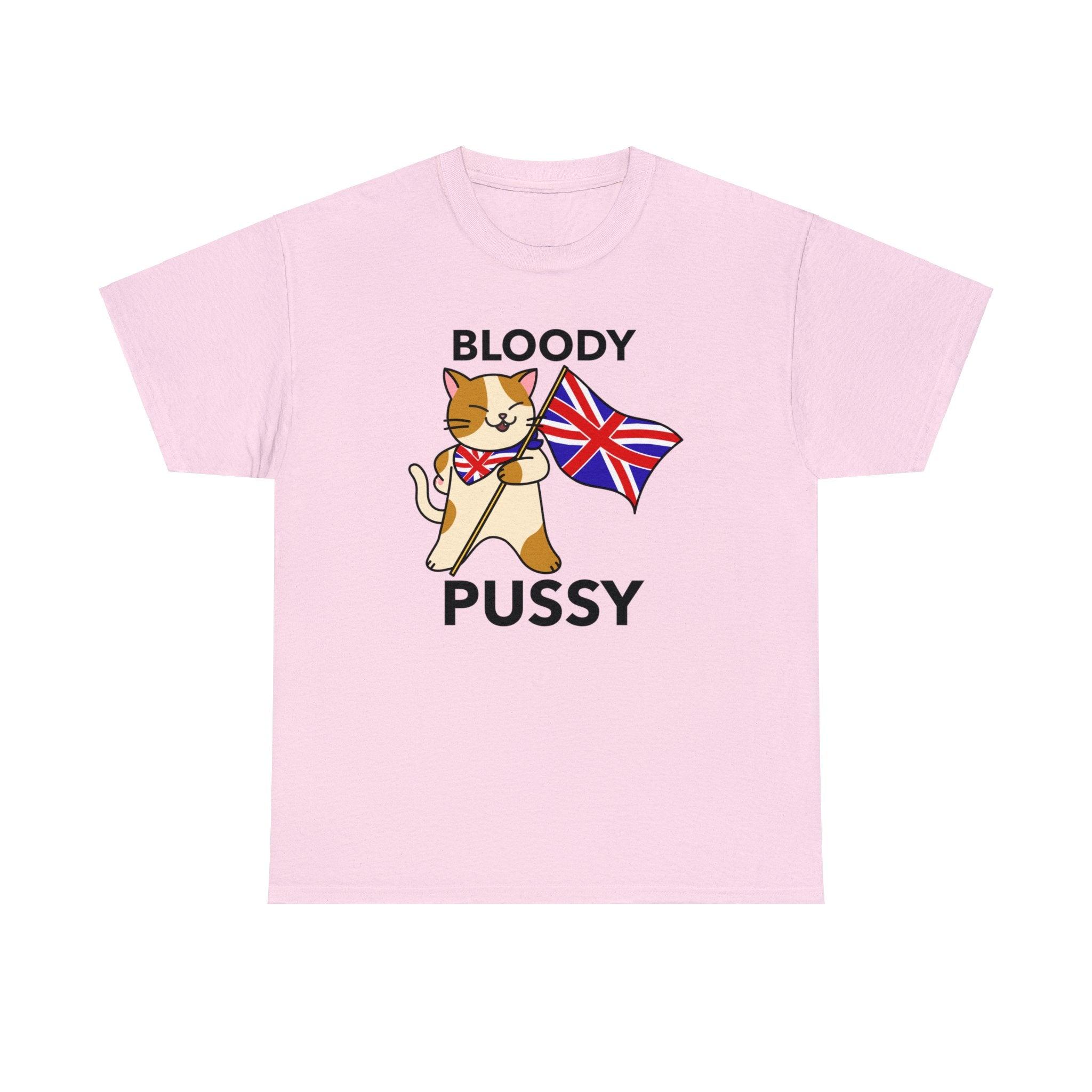 Bloody Pussy - T-Shirt - Witty Twisters Fashions