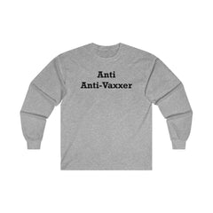 Anti Anti-Vaxxer - Long-Sleeve Tee - Witty Twisters Fashions