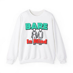 Bare In Mind - Sweatshirt - Witty Twisters Fashions