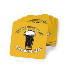 When I drink beer I like more head - Drink Coasters - Witty Twisters Fashions