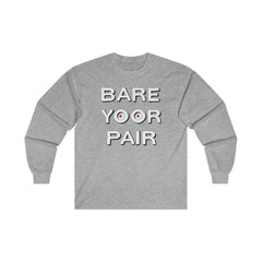 Bare Yoor Pair - Long-Sleeve Tee - Witty Twisters Fashions