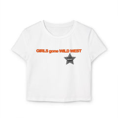 Girls Gone Wild West - Women's Baby Tee - Witty Twisters Fashions