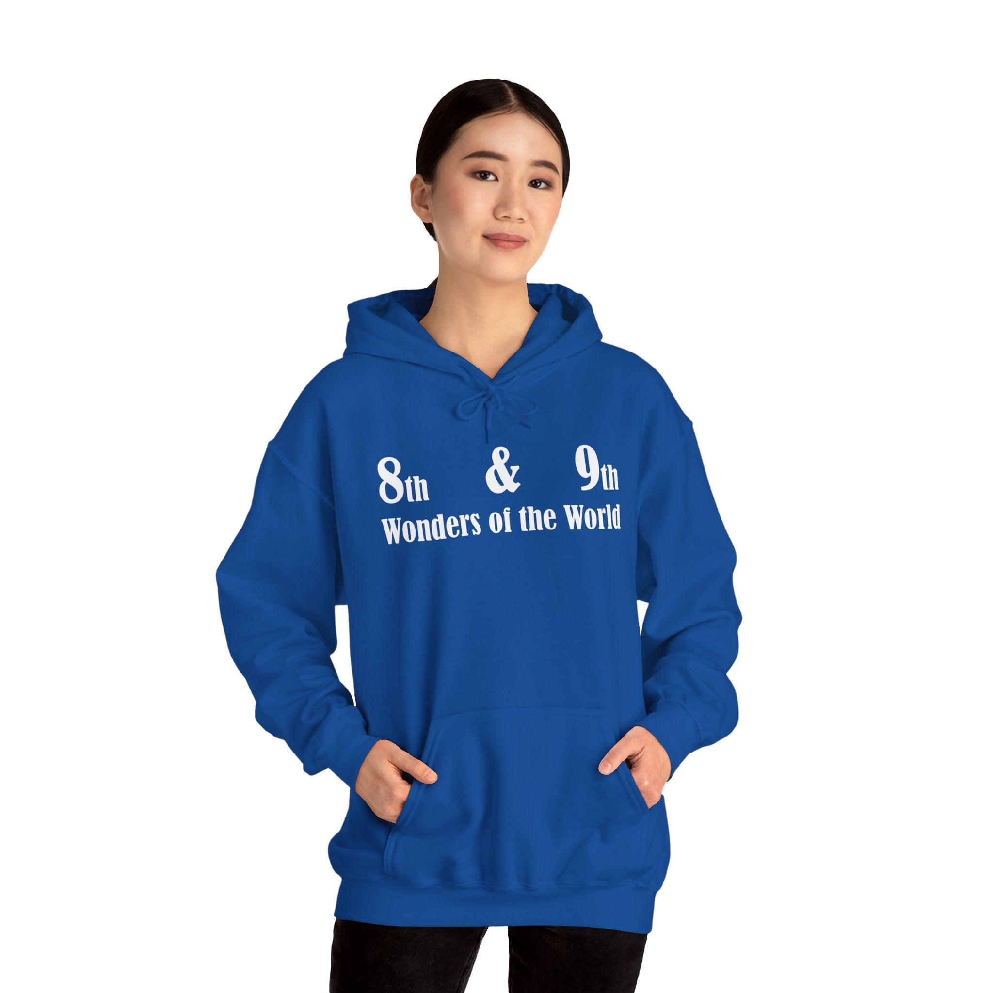 8th and 9th Wonders of the World - Hoodie - Witty Twisters Fashions