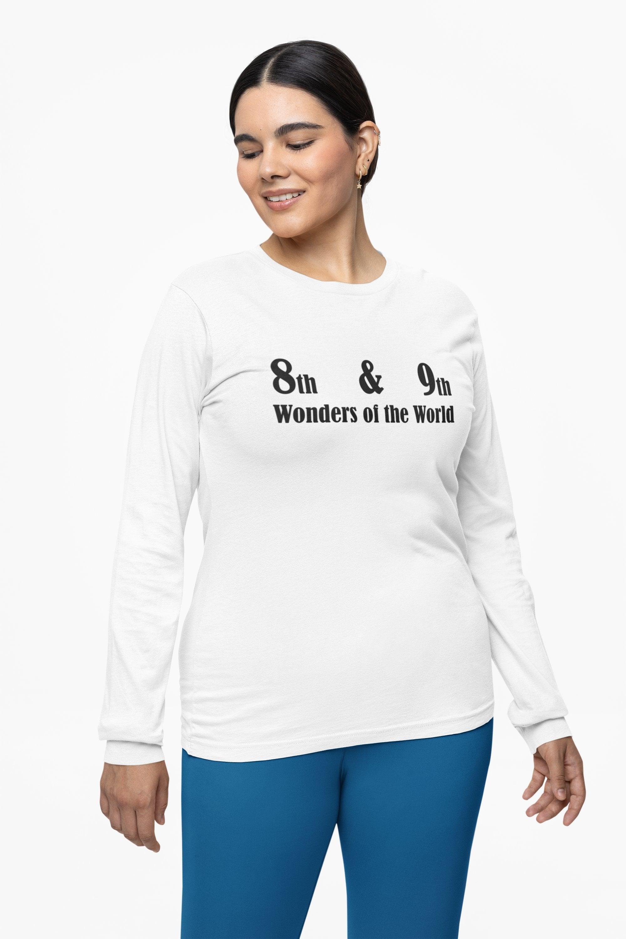 8th and 9th Wonders of the World - Long-Sleeve Tee - Witty Twisters Fashions