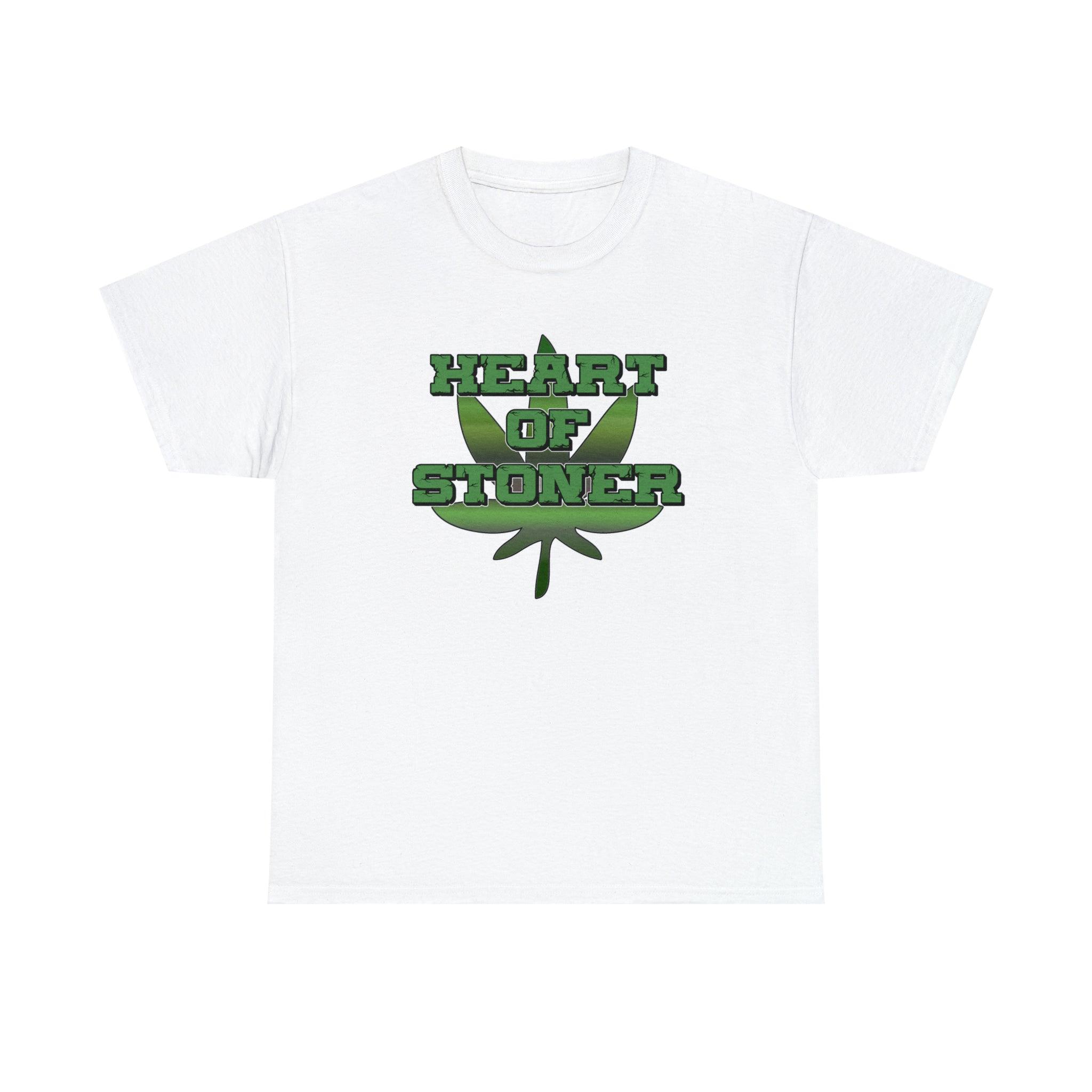 Heart Of Stoner - T-Shirt - Witty Twisters Fashions