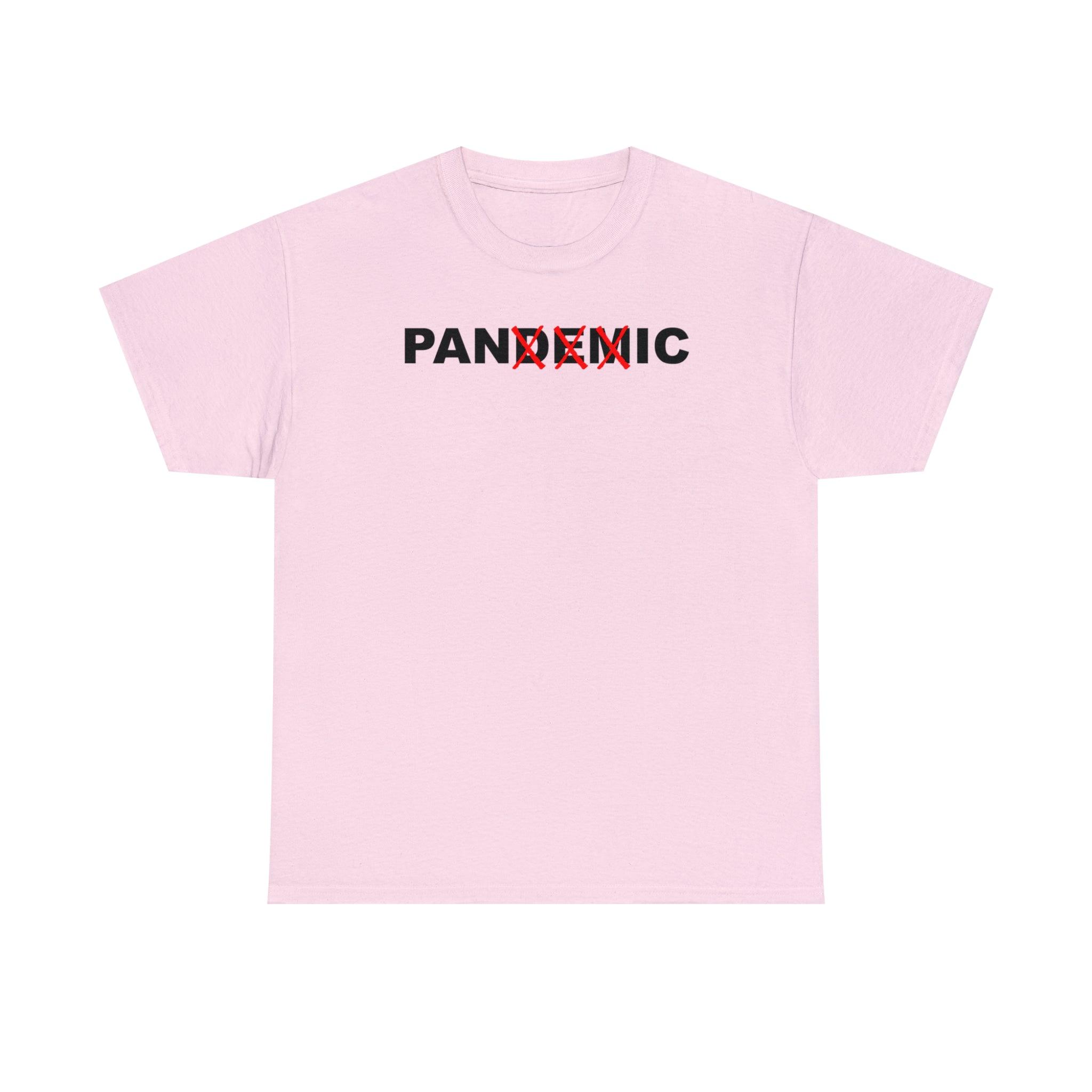 Pandemic Is Panic - T-Shirt - Witty Twisters Fashions