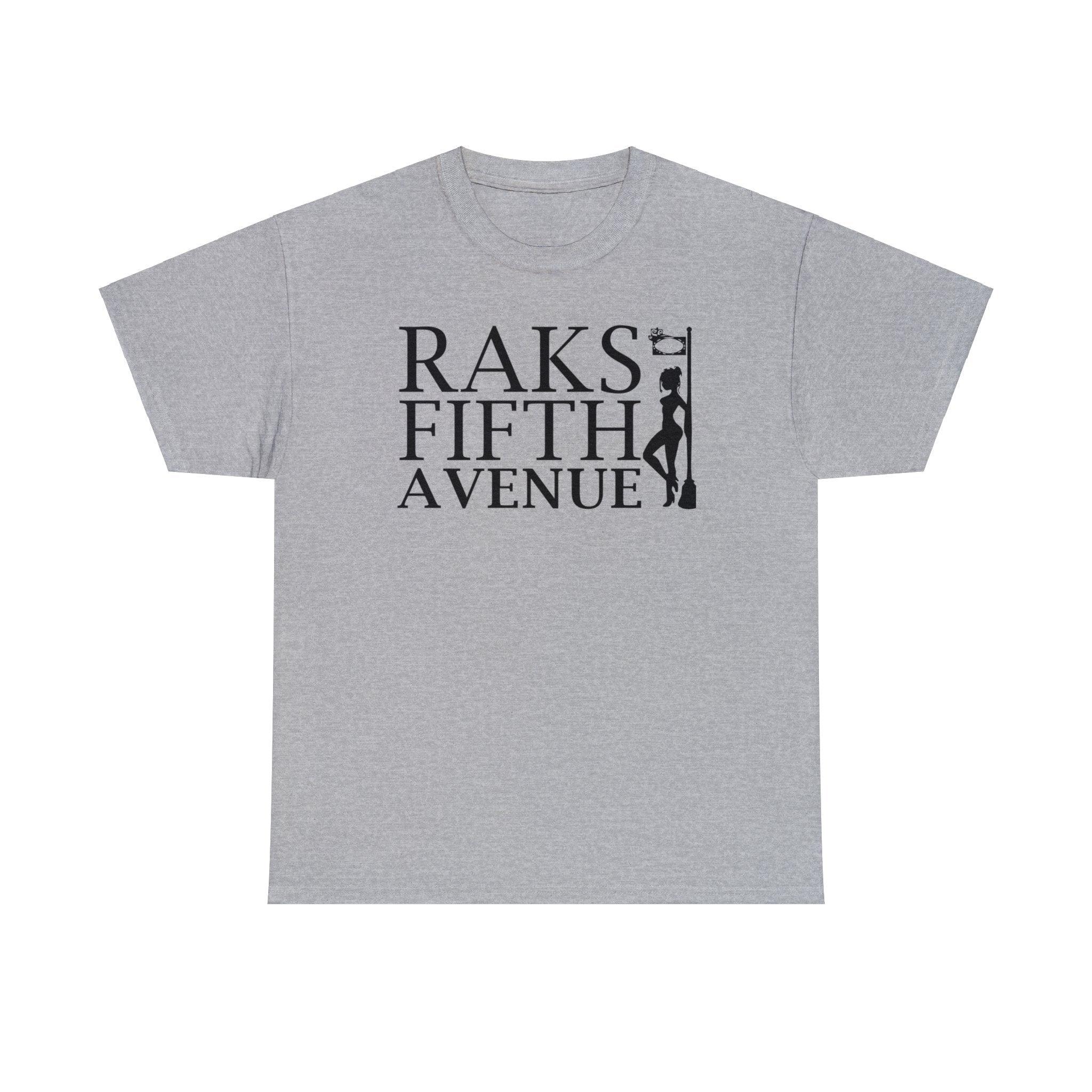 Raks 5th Avenue - T-Shirt - Witty Twisters Fashions