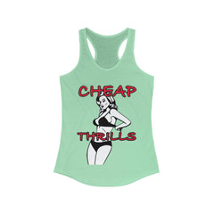 Cheap Thrills - Women's Tank Top