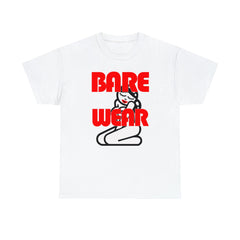 Bare Wear - T-Shirt - Witty Twisters Fashions