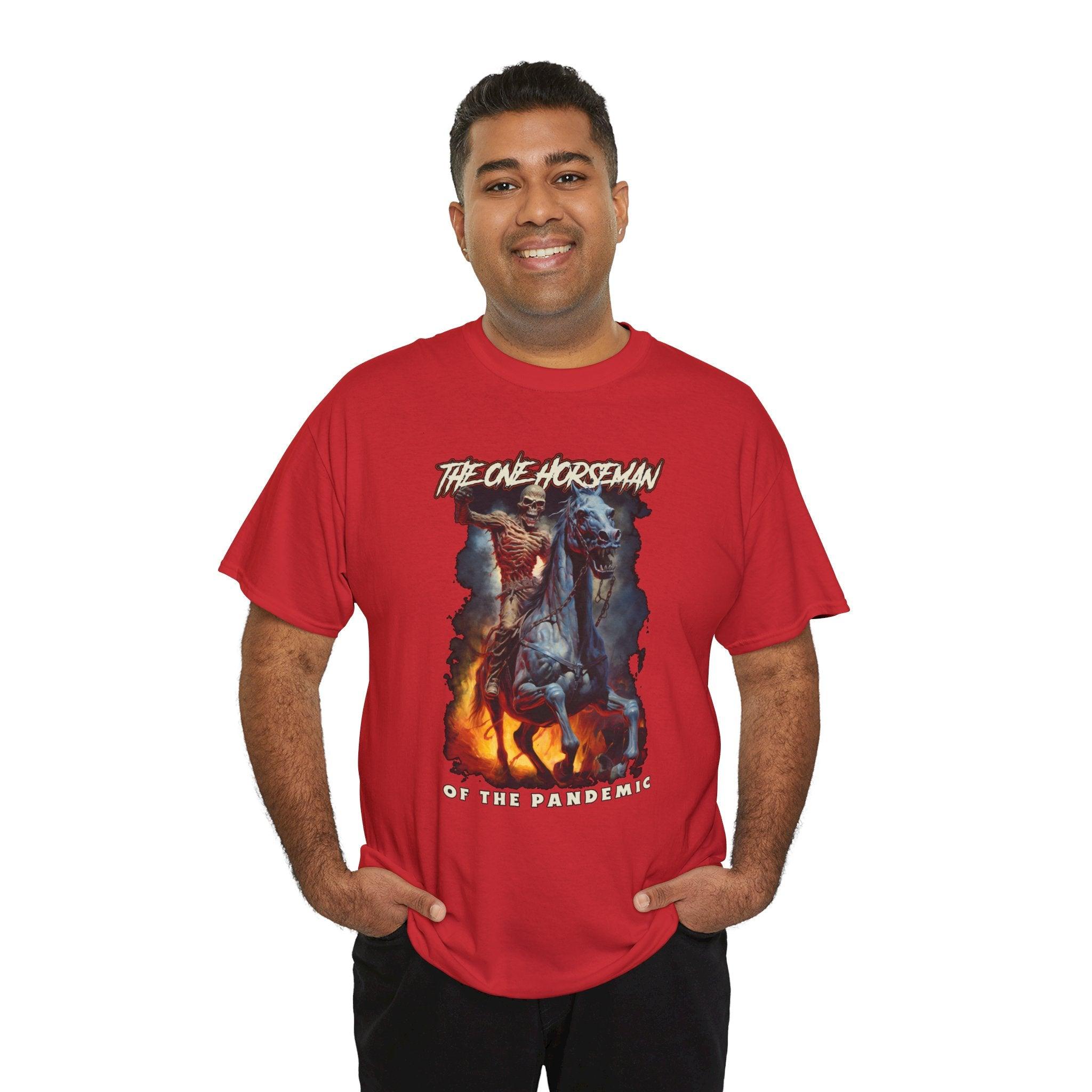 The One Horseman of the Pandemic - T-Shirt - Witty Twisters Fashions