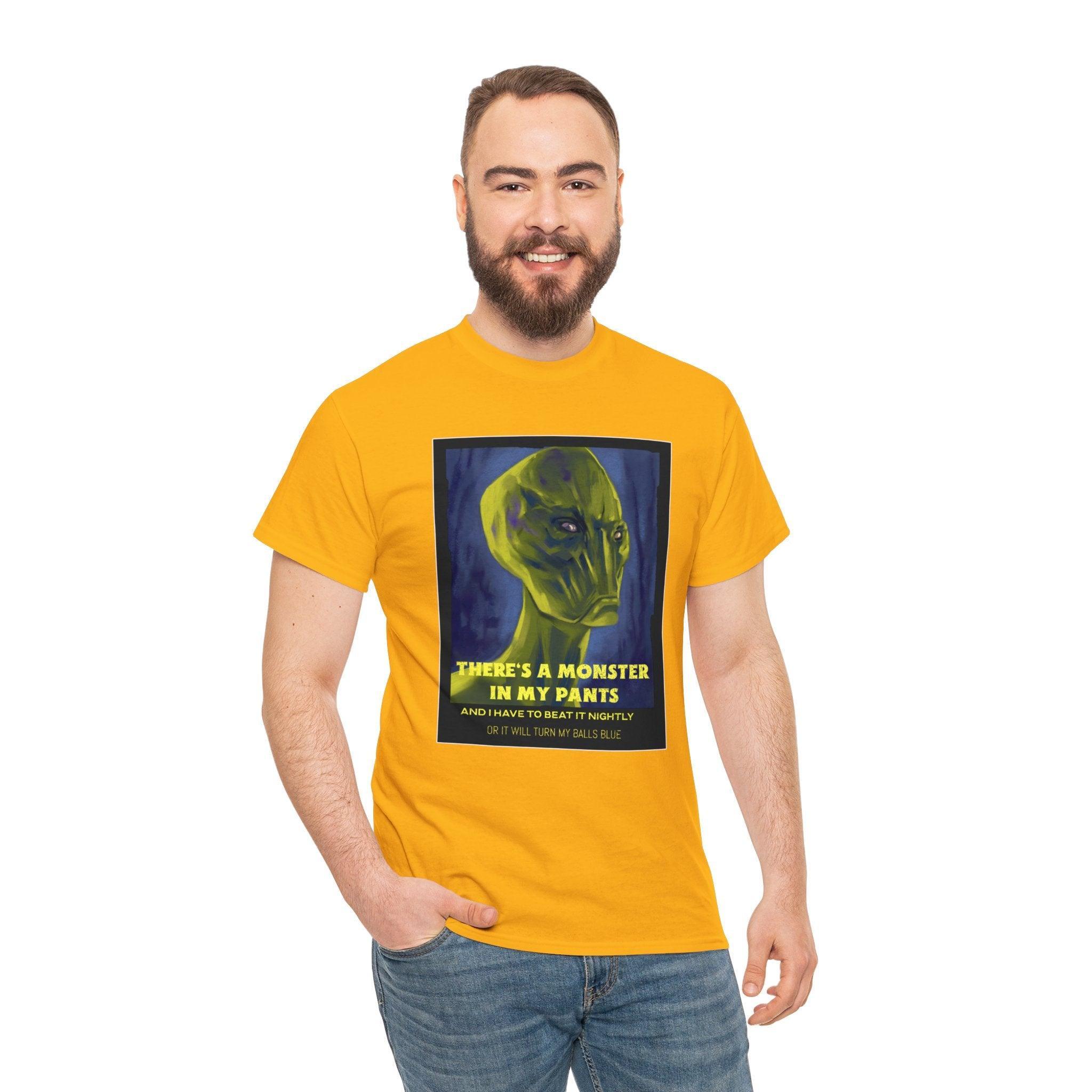 There's a monster in my pants - T-Shirt - Witty Twisters Fashions