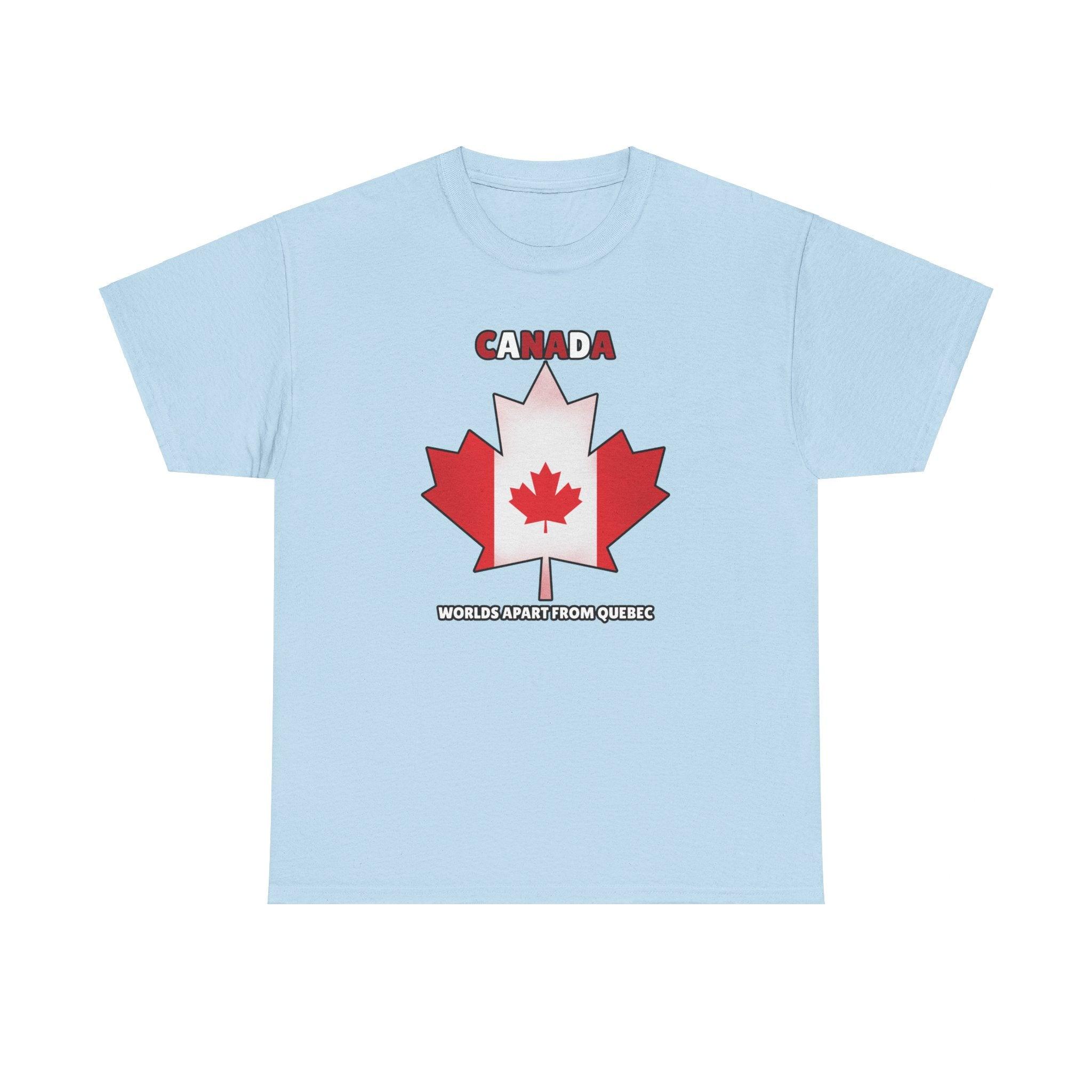 Canada Worlds apart from Quebec - T-shirt - Witty Twisters Fashions