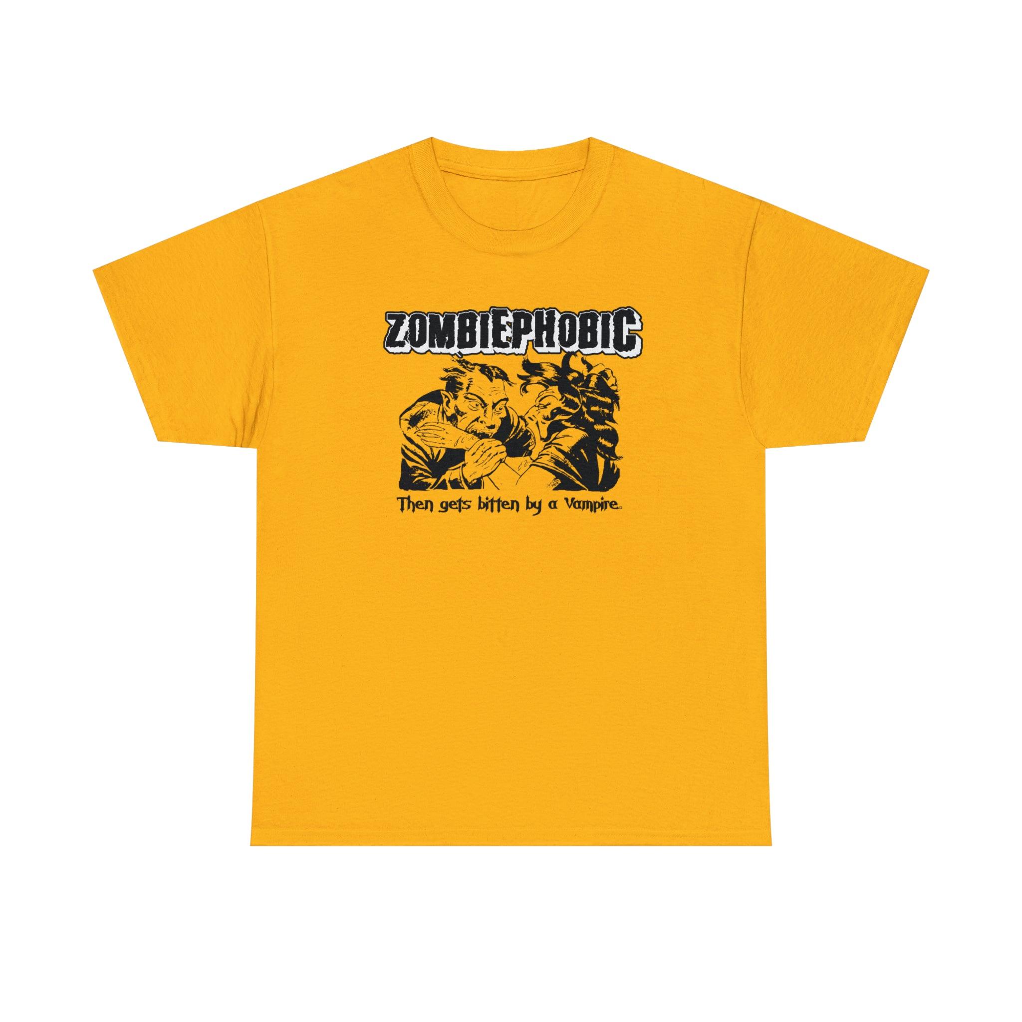 Zombiephobic Then gets bitten by a Vampire. - T-Shirt - Witty Twisters Fashions