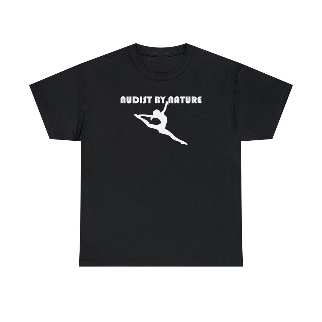 Nudist By Nature - Witty Twisters T-Shirts